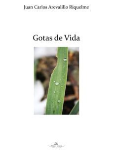 gotas de vida (ebook)-juan carlos arevalillo riquelme-9788417755720