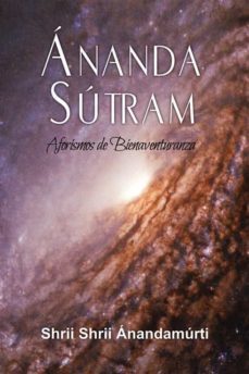 ananda sutram. aforismos de bienaventuranza-9788417939120