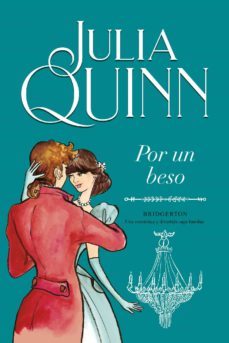 por un beso (bridgerton 7) (ebook)-julia quinn-9788417981020