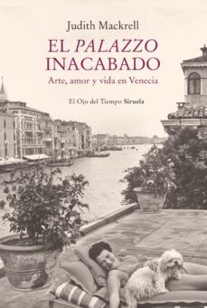 el palazzo inacabado (ebook)-judith mackrell-9788417996420