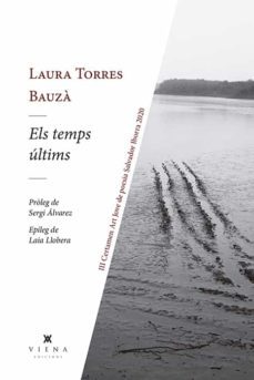 els temps ultims-laura torres bauza-9788417998820
