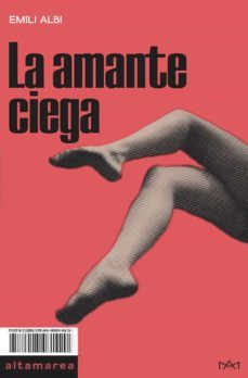 la amante ciega-emili albi-9788418481420