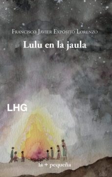 lulu en la jaula-9788418657320