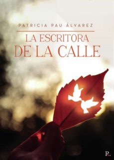 la escritora de la calle-patricia pau-9788418721120