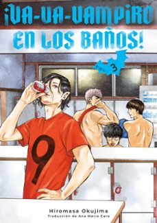 ¡va-va-vampiro en los baños! 3-hiromasa okujima-9788418739620