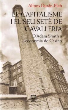 el capitalisme i el seu sete de cavalleria-9788418849220