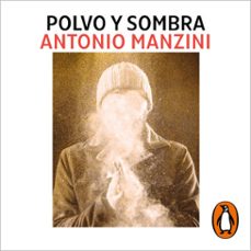 polvo y sombra (subjefe rocco schiavone 6) (audiolibro)-antonio manzini-9788418968020