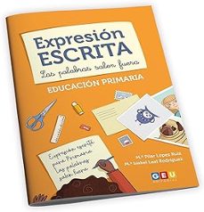 expresion escrita educacion primaria-maria pilar lopez ruiz-maria isabel leal rodriguez-9788418989520