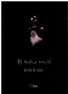 mi destino eres tu-bryan de lucas-9788419128720