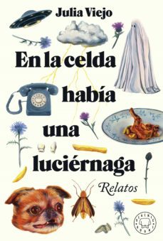 en la celda habia una luciernaga (ebook)-9788419172020