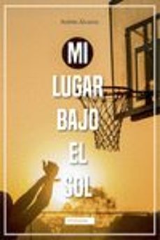 mi lugar bajo el sol-ruben alvarez-9788419228420