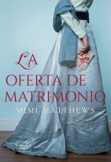 la oferta de matrimonio-mimi matthews-9788419386120