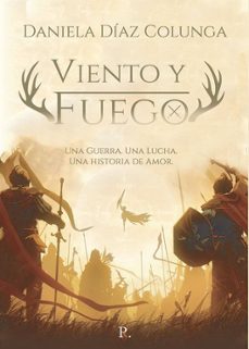 viento y fuego-daniela diaz colunga-9788419537720