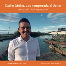 carles mulet, una temporada al senat-9788419606020