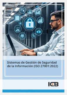 sistemas de gestion de seguridad de la informacion (iso 27001:2022) (ebook)-9788419720320
