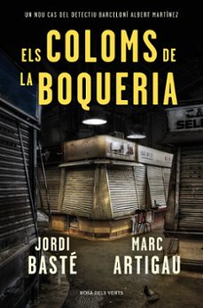 els coloms de la boqueria (detectiu albert martinez 2)-9788419756220
