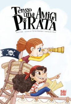 tengo una amiga pirata-irene valle-9788419859020