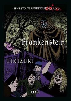 junji ito, terror despedazado vol. 26 de 28 - frankenstein + hiki zuri-junji ito-9788419866820