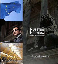 la españa democratica, el triunfo de la razon-9788419909220