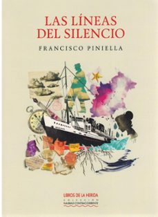 las lineas del silencio-francisco piniella-9788419919120