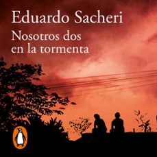 nosotros dos en la tormenta-eduardo sacheri-9788420476520