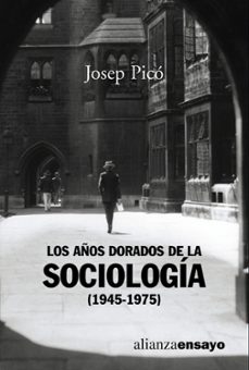 los años dorados de la sociologia (1945-1975)-9788420637020