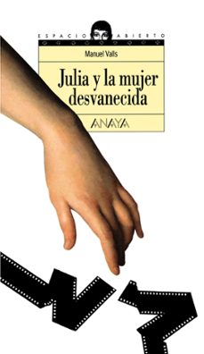 julia y la mujer desvanecida-manuel valls-9788420782720