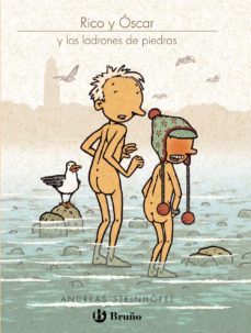 y los ladrones de piedras: rico y oscar-andreas steinhofel-9788421687420