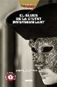 el blues de la ciutat inversemblant (inclou cd)-9788423693320
