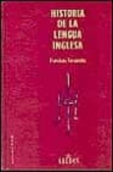 historia de la lengua inglesa (2ª ed.)-9788424901820