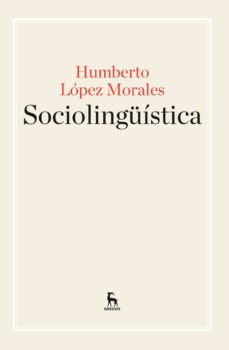 sociolinguistica-humberto lopez morales-9788424929220