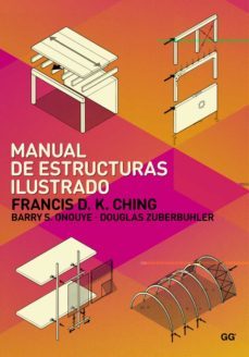 manual de estructuras ilustrado-francis d. k. ching-9788425225420