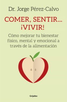 comer, sentir... ¡vivir! (ebook)-9788425354120