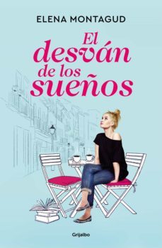 el desván de los sueños (ebook)-elena montagud-9788425360220