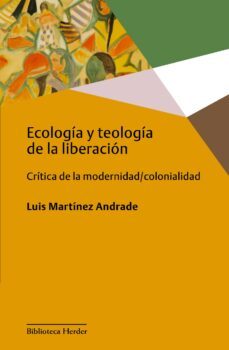 ecologia y teologia de la liberacion (ebook)-9788425441820