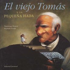 el viejo tomas y la pequeña hada-9788426133120