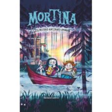 mortina 4: mortina eta misterio aintzirako oporrak-barbara cantini-9788427143920
