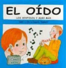 el oido: los sentidos y algo mas-9788427264120
