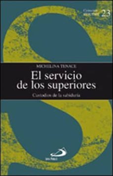 servicio de los superiores-michelina tenace-9788428534420