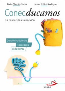 conecducamos-pedro alarcon gomez-ismael el shafi rodriguez-9788428559720