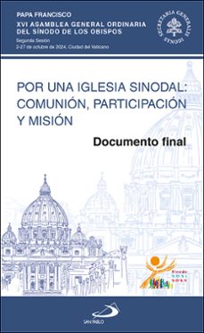 por una iglesia sinodal. comunion, participacion y mision-jorge bergoglio papa francisco-9788428572620