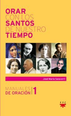orar con los santos de nuestro tiempo-9788428823920