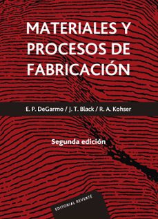materiales y procesos de fabricacion (2ª ed.)-9788429148220