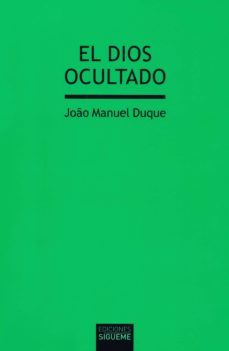 el dios ocultado-joao manuel duque-9788430119820