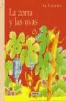 la zorra y las uvas : (minifabulas de la fontaine)-jean de la fontaine-9788430559220