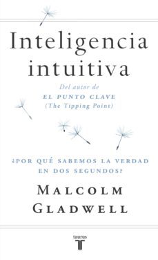 inteligencia intuitiva (ebook)-malcolm gladwell-9788430615520