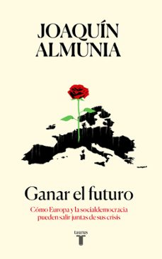 ganar el futuro-joaquin almunia-9788430619320