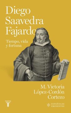 diego de saavedra fajardo (ebook)-maría victoria lópez cordón-9788430626120