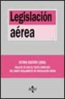 legislacion aerea (incluye cd) (8ª ed.)-9788430938520
