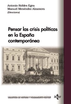 pensar las crisis politicas en la españa contemporanea-9788430990320
